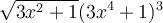  \sqrt{3x^2+1} (3x^4+1)^3 