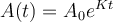  A(t)=A_0e^{Kt} 
